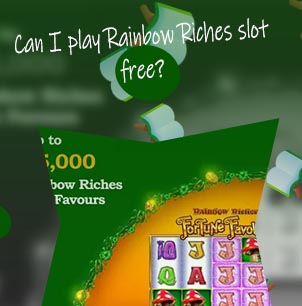 Rainbow riches free spins casino