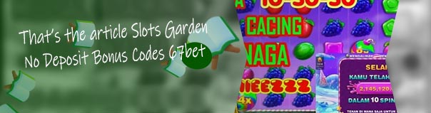 Slots garden no deposit bonus